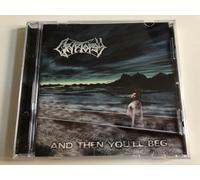 Cryptopsy - And Then You'll Beg