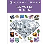 Crystal and Gem: DK Eyewitness