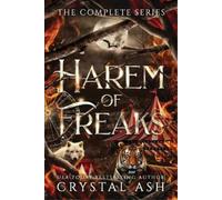 Crystal Ash Harem of Freaks (Tascabile)
