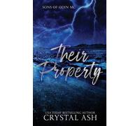 Crystal Ash Their Property (Copertina rigida)