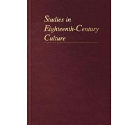 Crystal B. Lake Studies in Eighteenth-Century Culture (Copertina rigida)