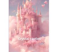 Crystal castles - journal writing (120 pages)