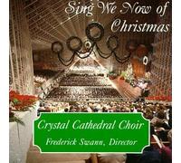 Crystal Cathedral Choir - Christmas