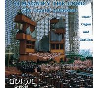 Crystal Cathedral Choir - Concert