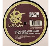 Crystal Clear & Code Breaker - 2 Tone Sound/the Sickness
