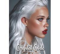 Crystal Code: 300+ Cool & Clever Sudoku Puzzles for Sharp Style Minds