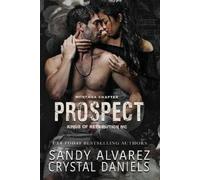 Crystal Daniels Sandy Alvarez Prospect (Tascabile)