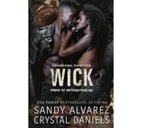 Crystal Daniels Sandy Alvarez Wick (Tascabile)