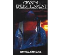 Katrina Raphaell Crystal Enlightenment (Tascabile)