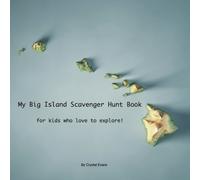 Crystal Evans My Big Island Scavenger Hunt Book (Tascabile)