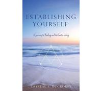 Crystal F McCrorey Establishing Yourself (Tascabile)