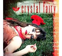 Crystal Fairy - Crystal Fairy