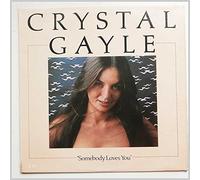 Crystal Gayle - Somebody Loves You