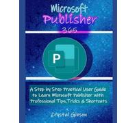 Crystal Gibson Microsoft Publisher 365 (Tascabile)