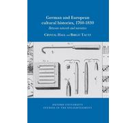 Crystal Hall German and European Cultural Histories, 1760 - 1830 (Tascabile)