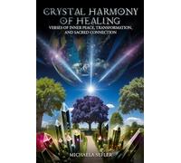Crystal Harmony of Healing