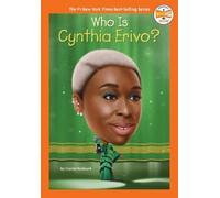 Crystal Hubbard Who Is Cynthia Erivo? (Copertina rigida) Who HQ Now