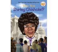 Crystal Hubbard Who Was Shirley Chisholm? (Copertina rigida) Who Was?