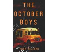 Crystal Lake Publishing Adam Millard The October Boys (Tascabile)