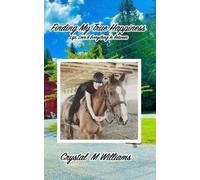 Crystal M Williams Finding My True Happiness (Tascabile)