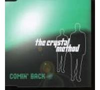 Crystal Method - Comin' Back [CD 1]