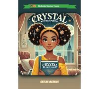 Crystal: My First Period: 1