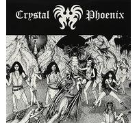 Crystal Phoenix - Crystal Phoenix