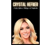 Crystal Press Crystal Hefner (Tascabile)