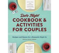 Crystal Schwanke Date Night Cookbook and Activities for Couples (Tascabile)