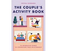 Crystal Schwanke The Couple's Activity Book (Tascabile)