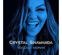 Crystal Shawanda Voodoo Woman (CD) Album