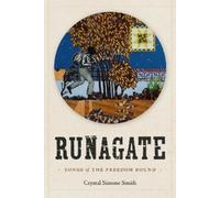 Crystal Simone Smith Runagate (Tascabile)
