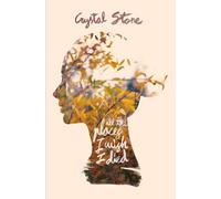 Crystal Stone All The Places I Wish I Died (Tascabile)
