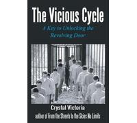 Crystal Victoria The Vicious Cycle (Tascabile)