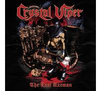 CRYSTAL VIPER - The Last Axeman
