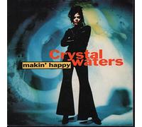 Crystal Waters - Makin' Happy