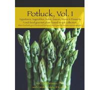 Crystal Whitten Potluck, Vol. 1 Appetizers, Vegetables, Sides, Sauce (Tascabile)