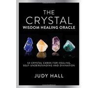 Judy Hall Crystal Wisdom Healing Oracle (Cards)