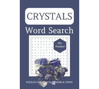 Crystal Word Search Puzzle Book: Word Search Puzzles with Easy to Read Print about Crystals, Gems and Minerals [6x9 inches, 110 pages, 50+ Puzzles] … Great Gift for Vacations, Holidays and Relaxation