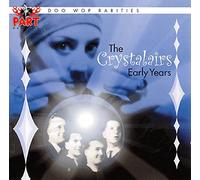 Crystalairs - Early Years