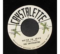 CRYSTALETTES - i've got everything / we're in love