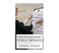 Crystallizing Public Opinion