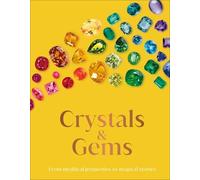 Crystals and Gems (Copertina rigida) DK Secret Histories