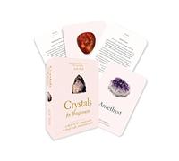Crystals for Beginners: A Card Deck: Your Guide to Unlocking the Power of Crystals