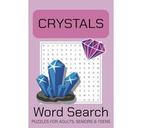 Crystals Word Search Puzzle Book: Canadian Made Word Searches with Easy to Read Print, about Crystals, Gemstones and More | 6x9 inches, 110 pages | ... Gift for Vacations, Holidays and Free Times