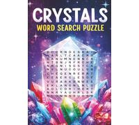 Crystals Word Search Puzzle Book: Mindful Puzzles Inspired by Crystals, Gemstones, and Energy Healing |6x9 inches|110 pages|50+Puzzles....Great Gift ... - Chakras, Crystal Healing, Geology & More