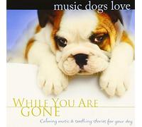 çŠ¬ã®ãŸã‚ã®éŸ³楽 Music Dogs Love/ã‚ãªãŸãŒã„ãªã„ã¨ãã®ãŸã‚ã«