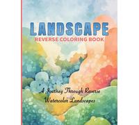 Cs Colors CS Co Watercolor Reverse Coloring Book 50 Scenic Landscape (Tascabile)