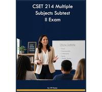 CSET 214 Multiple Subjects Subtest II Exam