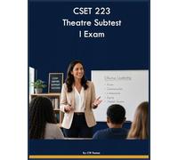 CSET 223 Theatre Subtest I Exam